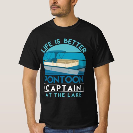 Pontoon Kapitein Life is beter op het meer T-shirt (Voorkant)