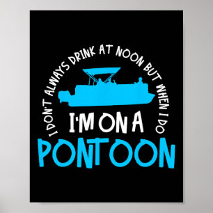 Pontoon Kapitein Varend Meer Cadeau Poster