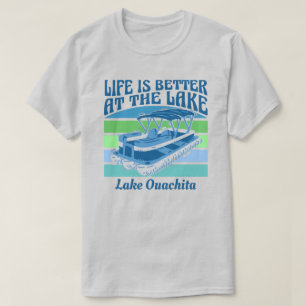 Pontoon Life is beter Ouachita-meer  T-shirt