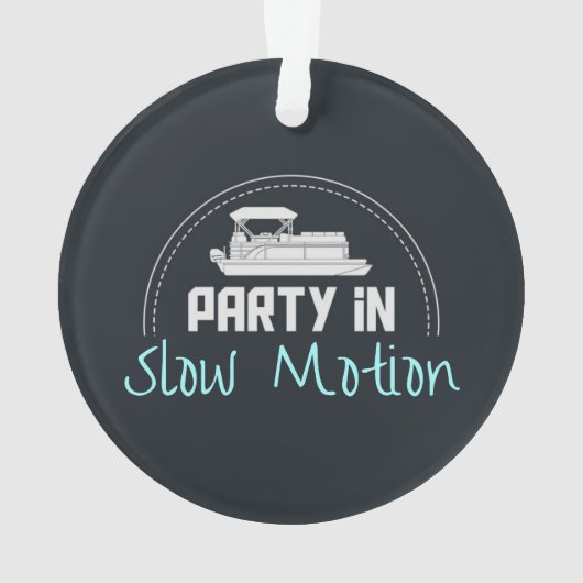 Pontoon Party in slow motion Ornament (achterkant)