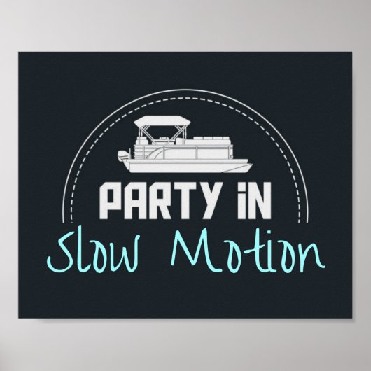 Pontoon Party in slow motion Poster (Voorkant)