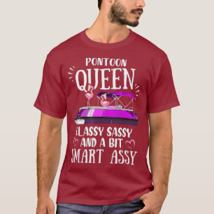 Pontoon Queen Classy Sassy en een beetje Smart Ass T-shirt