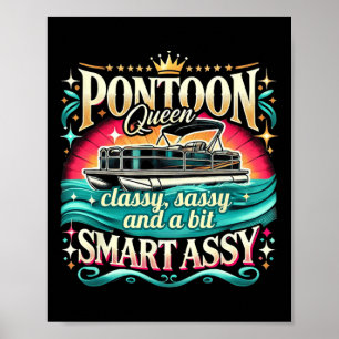 Pontoon Queen Vrouwen Pontoon Boat Captain Boating Poster