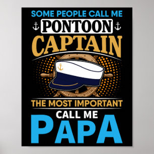 Pontoonbootkapitein Cadeau voor Opa Vader Papa Poster