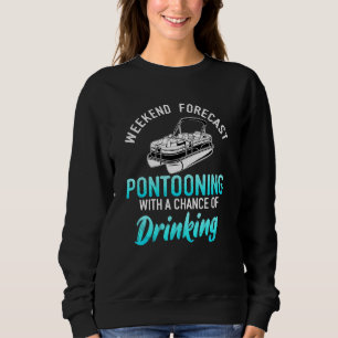 Pontooning Weekend Forecast Pontonboot Kapitein Trui