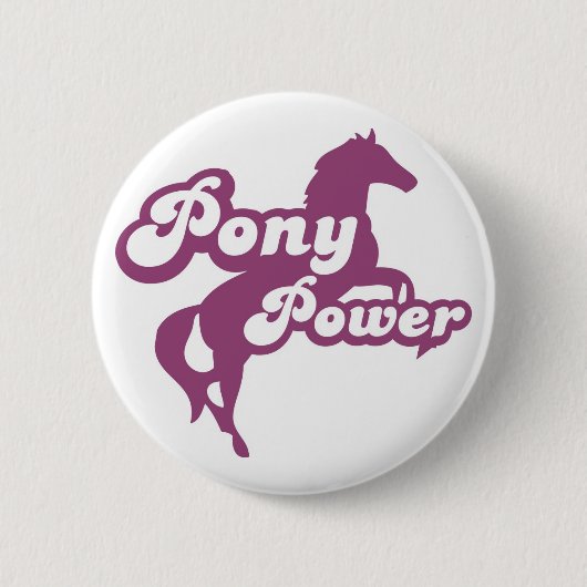 Pony Power Ronde Button 5,7 Cm (Voorkant)