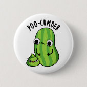 Poo-cumber Funny Cucumber Pun Ronde Button 5,7 Cm (Voorkant)