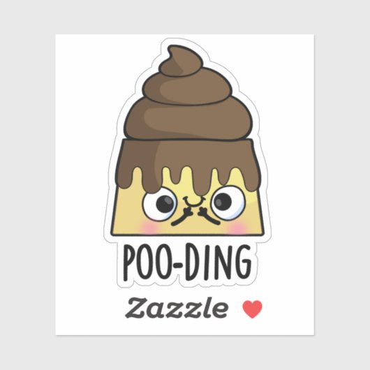 Poo-ding Funny Poop Pudding Pun Sticker (Vel)