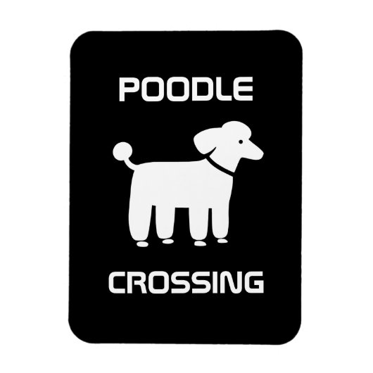 Poodle Crossing - Wit op zwart -  Magneet (Verticaal)
