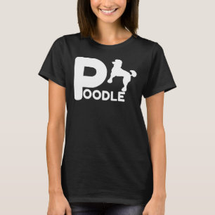 Poodle Design Pet Lover Eigenaar Hond Gift Idee vo T-shirt
