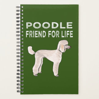 Poodle Friend for Life Dog Friendship Planner