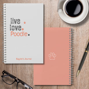 Poodle Journal Live Love Carnet de couverture dur
