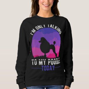 Poodle Ma Dog Introverted Poodle Mama Trui