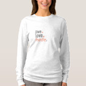 Poodle Mom Live Love T-shirt met lange mouwen (Voorkant)