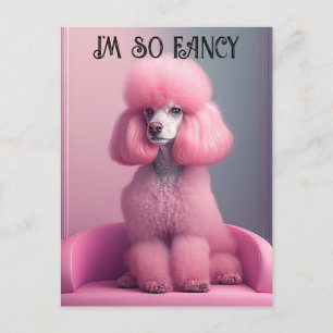 Poodle rose - Je suis tellement chic Carte postale