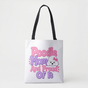 Poodlemoeder en trots erop draagtas