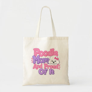 Poodlemoeder en trots erop tote bag