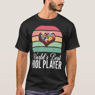 Pool Biljart Werelden Beste Pool Speler T-shirt