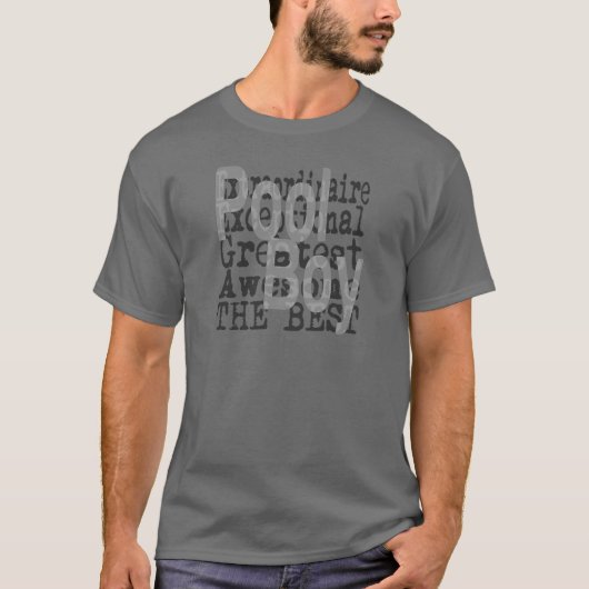 Pool Boy Extraordinaire T-shirt (Voorkant)