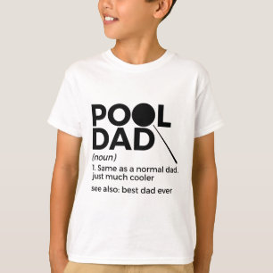 Pool Dad Definition Funny Billiards Best Pap Ever T-shirt
