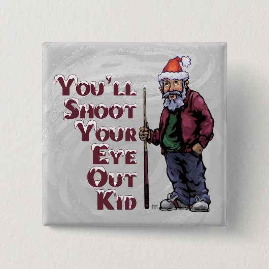 Pool Guru schiet je ogen uit Vierkante Button 5,1 Cm (Voorkant)