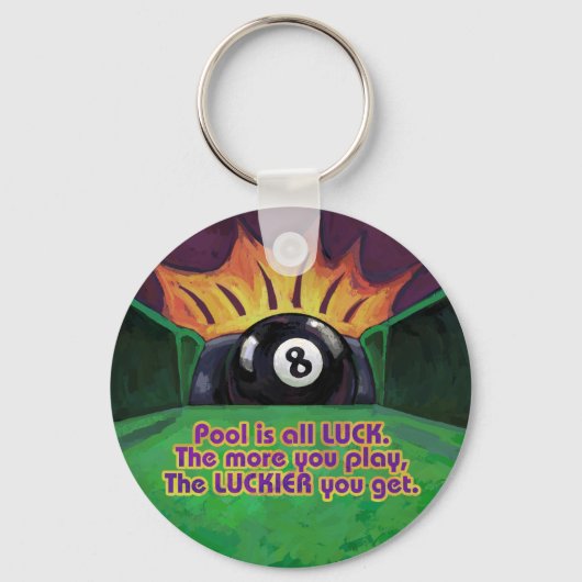 Pool is Luck Sleutelhanger (Voorkant)