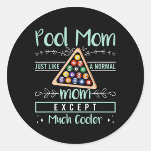 Pool Mam Pool Billiards Moederdag Pool Player W Ronde Sticker