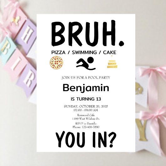 POOL PARTY Bruh Invitation d'anniversaire