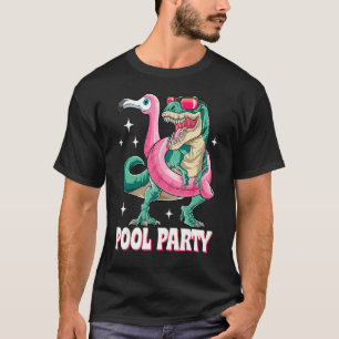 Pool Party Dinosaur Pink Flamingo Float Funny T re T-shirt