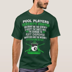 Pool Player Service Prayer Pool Billiards Lover B T-shirt