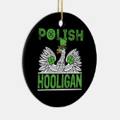 Poolse Hooligan St. Patrick's Day Keramisch Ornament (Rechts)
