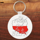 Poolse meisjes doen het het beste. sleutelhanger (Voorkant)