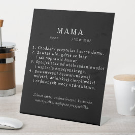 Poolse moeder cadeau - MAMA definitie Reclamebord Met Voetstuk