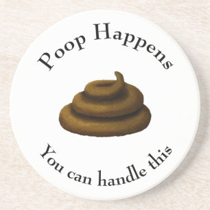 "Poop Happens" filosofische boodschap Zandsteen Onderzetter