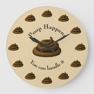 "Poop Happens" humoristische filosofie Grote Klok