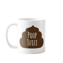Poop Juice Funny Coffee Mok