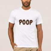 Poop T-Shirt (Devant)