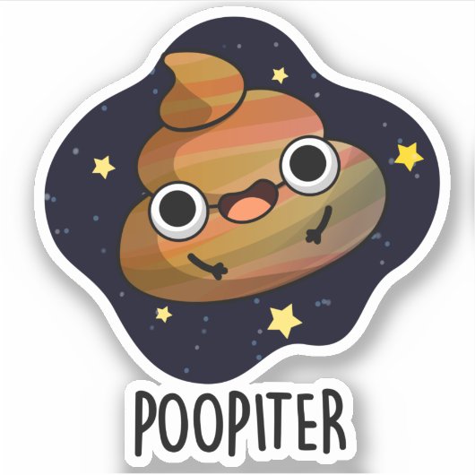 Poopiter Funny Planet Jupiter Pun Sticker (Voorkant)
