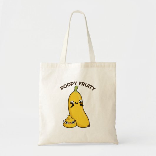 Poopy Fruny Fruit Banana Pun Tote Bag (Voorkant)