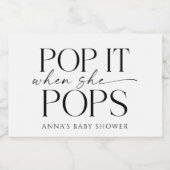 Pop als ze Poppen gepersonaliseerde Baby shower gu Sparkling Wijnetiket (Enkel label)