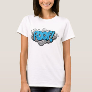 Pop Art Comic Poof! T-shirt
