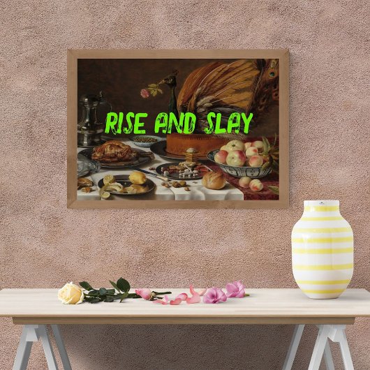 Pop Art Trendy Rise en Slay Funny Poster Perfect Poster
