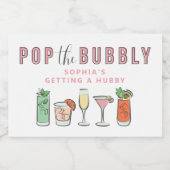 Pop Bubbly Bachelorette Sparkling Vins Étiquettes (Étiquettes simples)