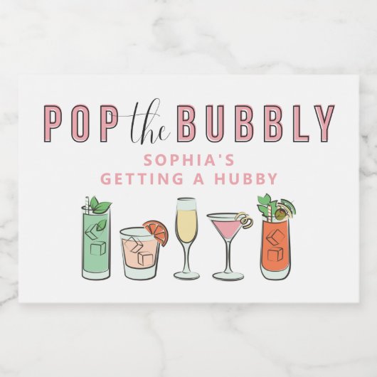 Pop Bubbly Bachelorette Sparkling Vins Étiquettes (Étiquettes simples)