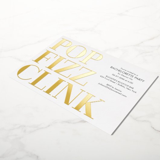 Pop Fizz Clink Bachelorette Party Foil Invitation (Rotation)