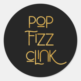 Pop Fizz Clink Elegante Typografie Ronde Sticker