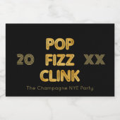 Pop Fizz Clink Moderne Typografie Oudejaarsavond Sparkling Wijnetiket (Enkel label)