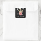 Pop het alsof het Hot Popcorn is Vierkante Sticker (Tas)