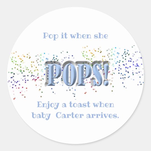 Pop het! Blauw, Baby shower, Wijn, Champagne Ronde Sticker (Voorkant)
