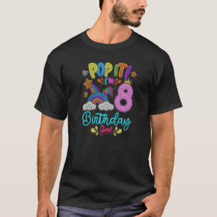 Pop Het Ik ben 8e Jaar Oud Verjaardags Meisje Fees T-shirt